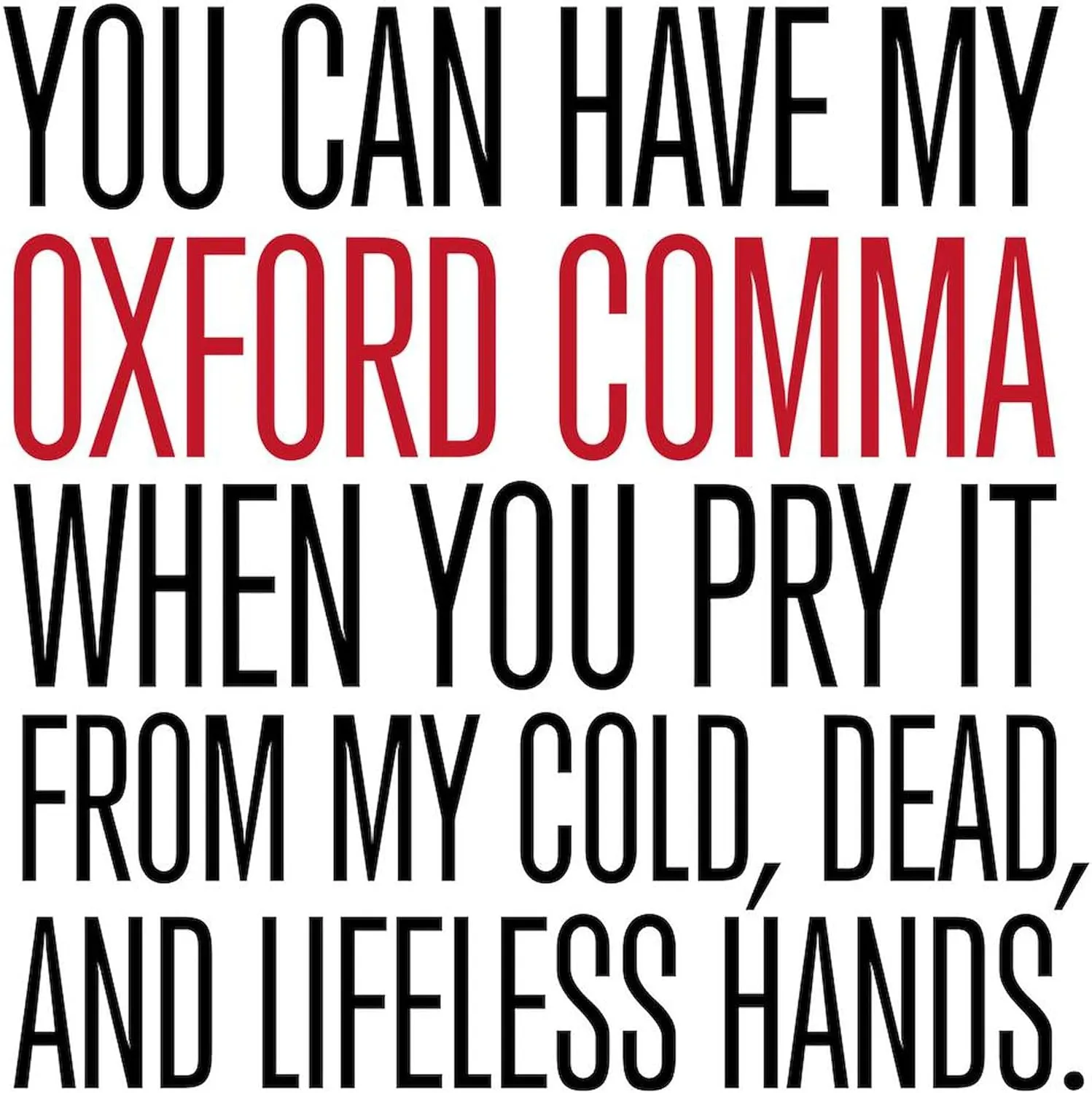 CafePress Oxford Comma Mugs 15 oz (444 ml) Ceramic Coffee Mug